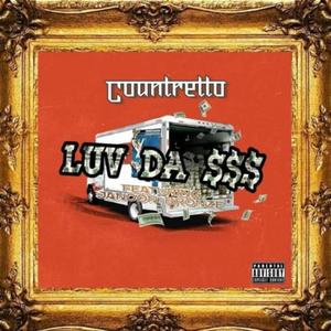 Luv Da $$$ (feat. Jandon Bronze & Rittz) [Explicit]