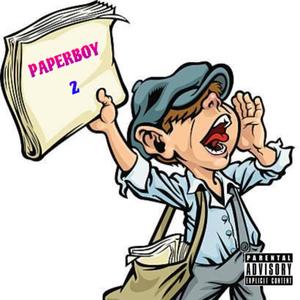 PAPERBOY 2 (Deluxe) [Explicit]