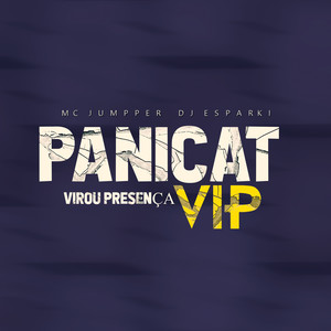 Panicat Virou Presença Vip