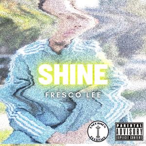 SHINE (Explicit)