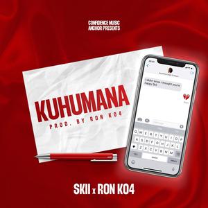 Kuhumana (feat. Ron K04)