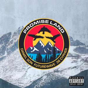 Promise Land (Explicit)