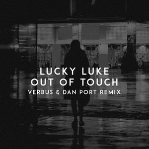 Out of Touch (Verbus & Dan Port Remix)