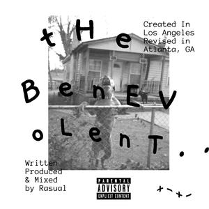 The Benevolent (Explicit)