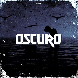 OSCURO