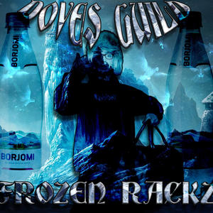 FROZEN RACKZ (Explicit)