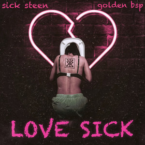 Love Sick (Explicit)