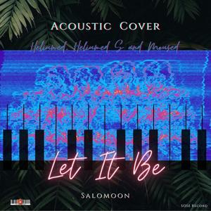 Let It Be (Acoustic Tempo Relaxed)