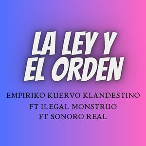 La Ley Y El Orden