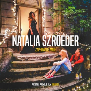 Zaprowadź mnie (Piosenka promuje film 
