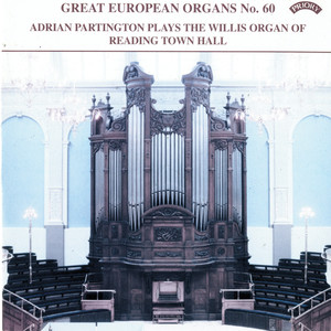 Great European Organs, Vol. 60: Reading Town Hall
