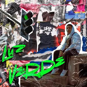 Luz Verde (Explicit)