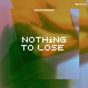 Nothing To Lose (Extended Mix)
