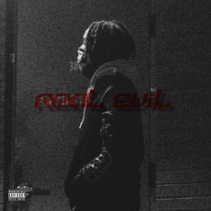 Real Evil (Explicit)