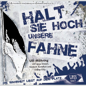 Halt Sie Hoch Unsere Fahne(Zum Selbersingen)