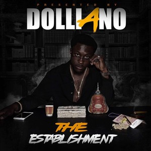 Dolliano: The Establishment