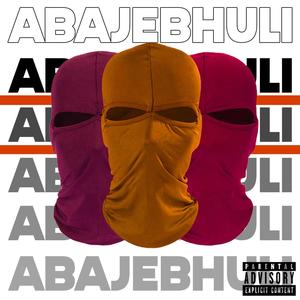 Abajebhuli (Explicit)