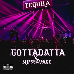 Tequila (Explicit)