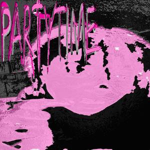 PARTYTIME (Explicit)