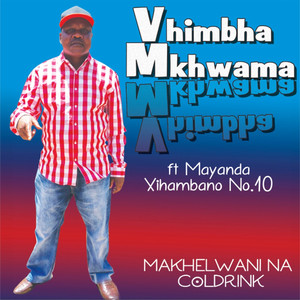 Makhelwane Na Coldrink (Explicit)