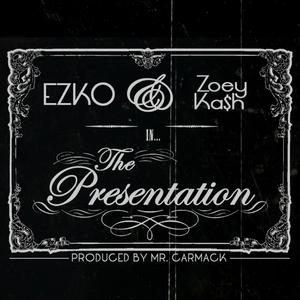 The Presentation (feat. Zoey Saint) (Explicit)