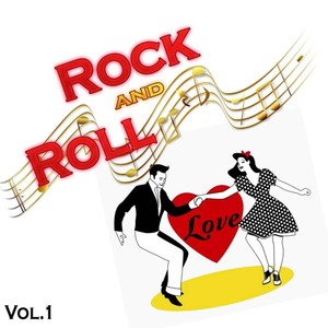 Rock and Roll Love Vol. 1