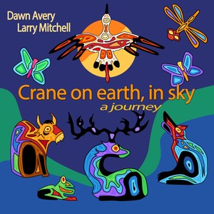 Crane on Earth, In Sky: A Journey