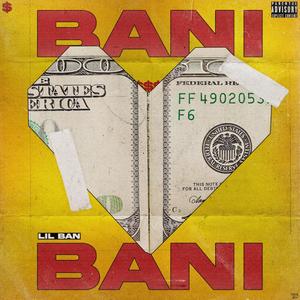 Bani (Explicit)