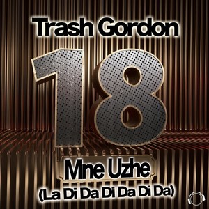 18 Mne Uzhe(La Da Di Da Di Da Da)封面
