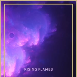 Rising Flames EP