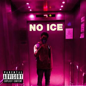 No Ice (Explicit)