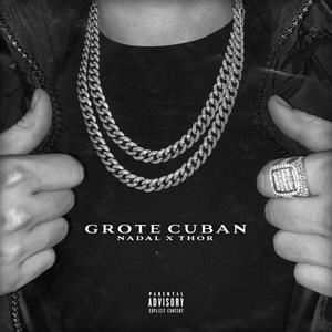 Grote Cuban (Explicit)