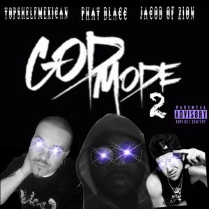 GOD MODE 2 (Explicit)