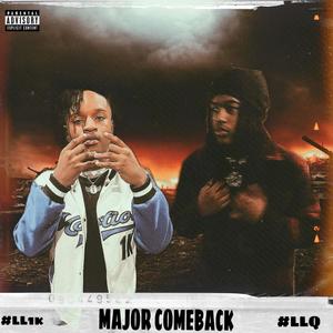 MAJOR COMEBACK (EP) [Explicit]