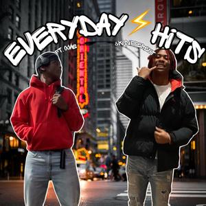 Everyday Hits (feat. Ojae) (Explicit)