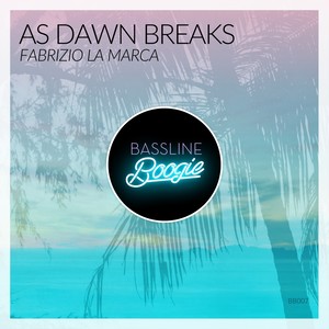 As Dawn Breaks (Original Mix)