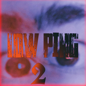 Low Ping 2 (Explicit)