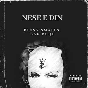 Nese E Din (Explicit)