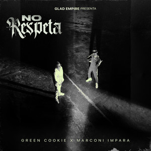 No Respeta (Explicit)