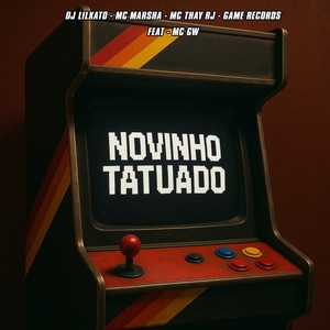 Novinho Tatuado (Explicit)