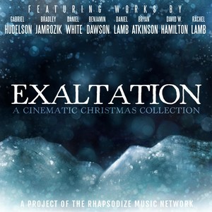 Exaltation: A Cinematic Christmas Collection