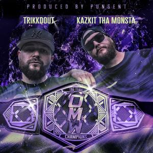 OMW (feat. Kazkit Tha Monsta) [Explicit]