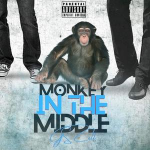 Monkey In The Middle (Explicit)