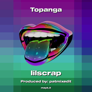 Topanga (Explicit)