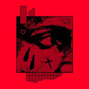 I'M THE BEST (Explicit)