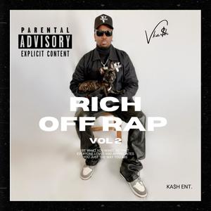 Rich Off Rap 2 (Explicit)