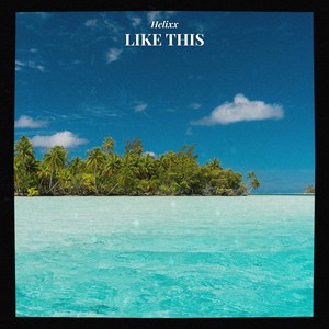 Like This (Extended Mix)