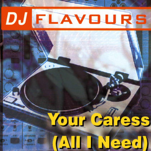 Your Caress (All I Need) (Dub Mission)