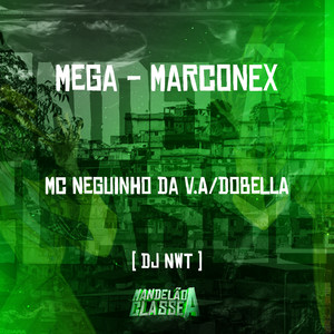 Mega - Marconex (Explicit)