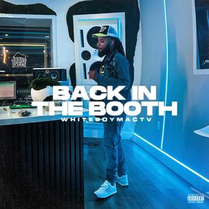 Back In The Booth (Explicit)